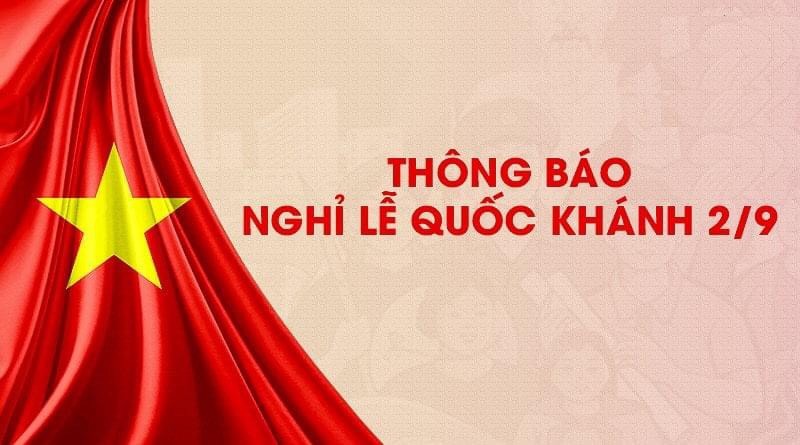 Thông báo về việc nghỉ giao dịch nhân dịp Quốc khánh 2/9/2020