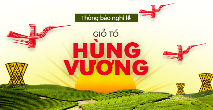 Thông báo về việc nghỉ giao dịch nhân dịp Giỗ Tổ Hùng Vương năm 2020